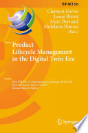 Product Lifecycle Management In The Digital Twin Era 16th Ifip Wg 51 International Conference Plm 2019 Moscow Russia July 812 2019 Revised Selected Papers 1st Edition Clement Fortin