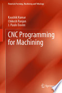 Cnc Programming For Machining 1st Edition Kaushik Kumar Chikesh Ranjan