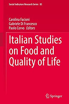 Italian Studies On Food And Quality Of Life Carolina Facioni