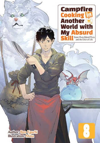 Campfire Cooking In Another World With My Absurd Skill Volume 8 Ren Eguchi