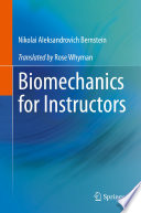 Biomechanics For Instructors 1st Edition Nikolai Aleksandrovich Bernstein