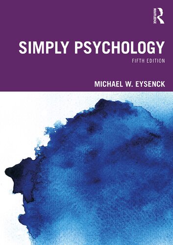Simply Psychology 5th Edition 5th Michael W Eysenck