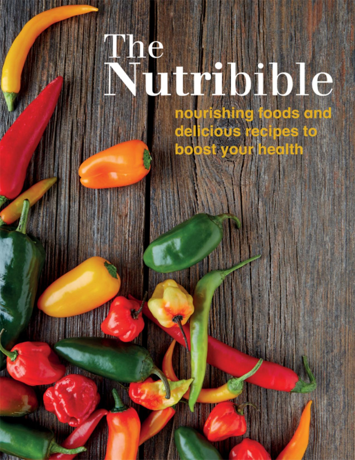 The Nutribible 1st Edition Hamlyn Books