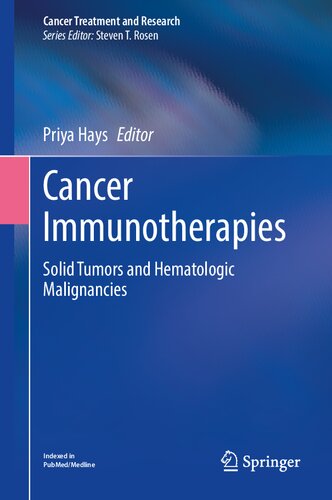 Cancer Immunotherapies Solid Tumors And Hematologic Malignancies Priya Hays