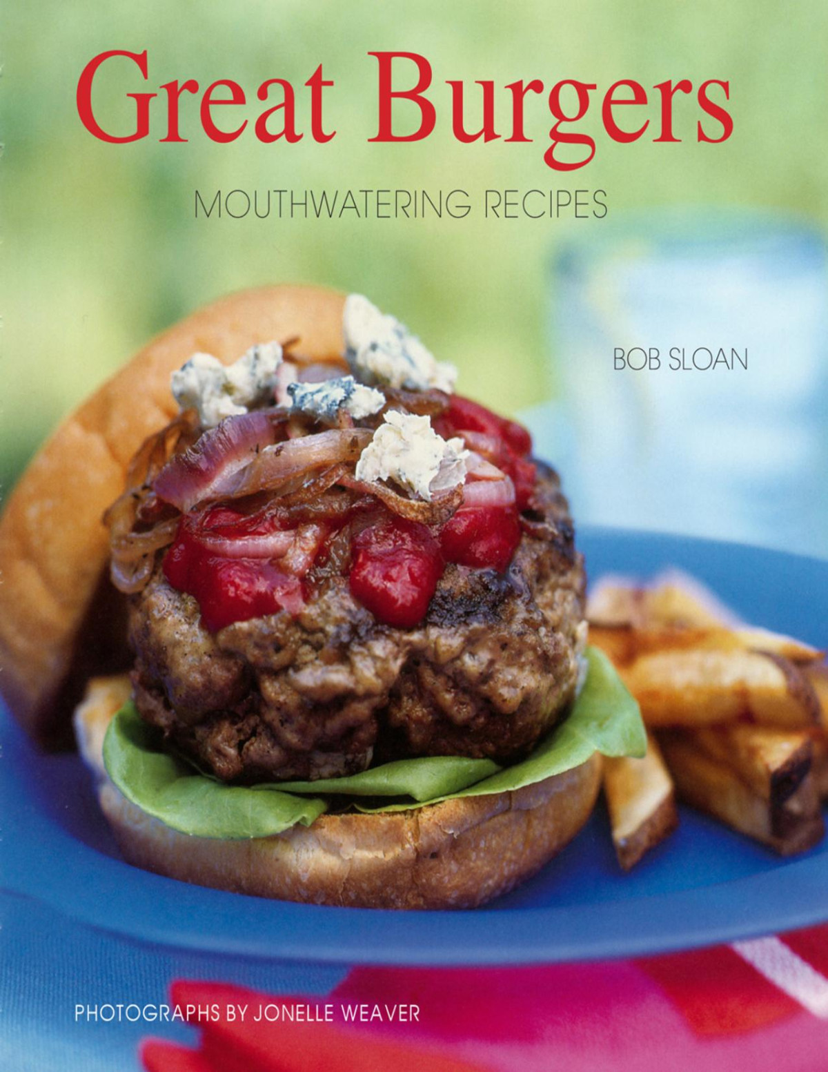 Great Burgers Bob Sloan