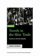 Travels In The Skin Trade Tourism And The Sex Industry Jeremy Seabrook