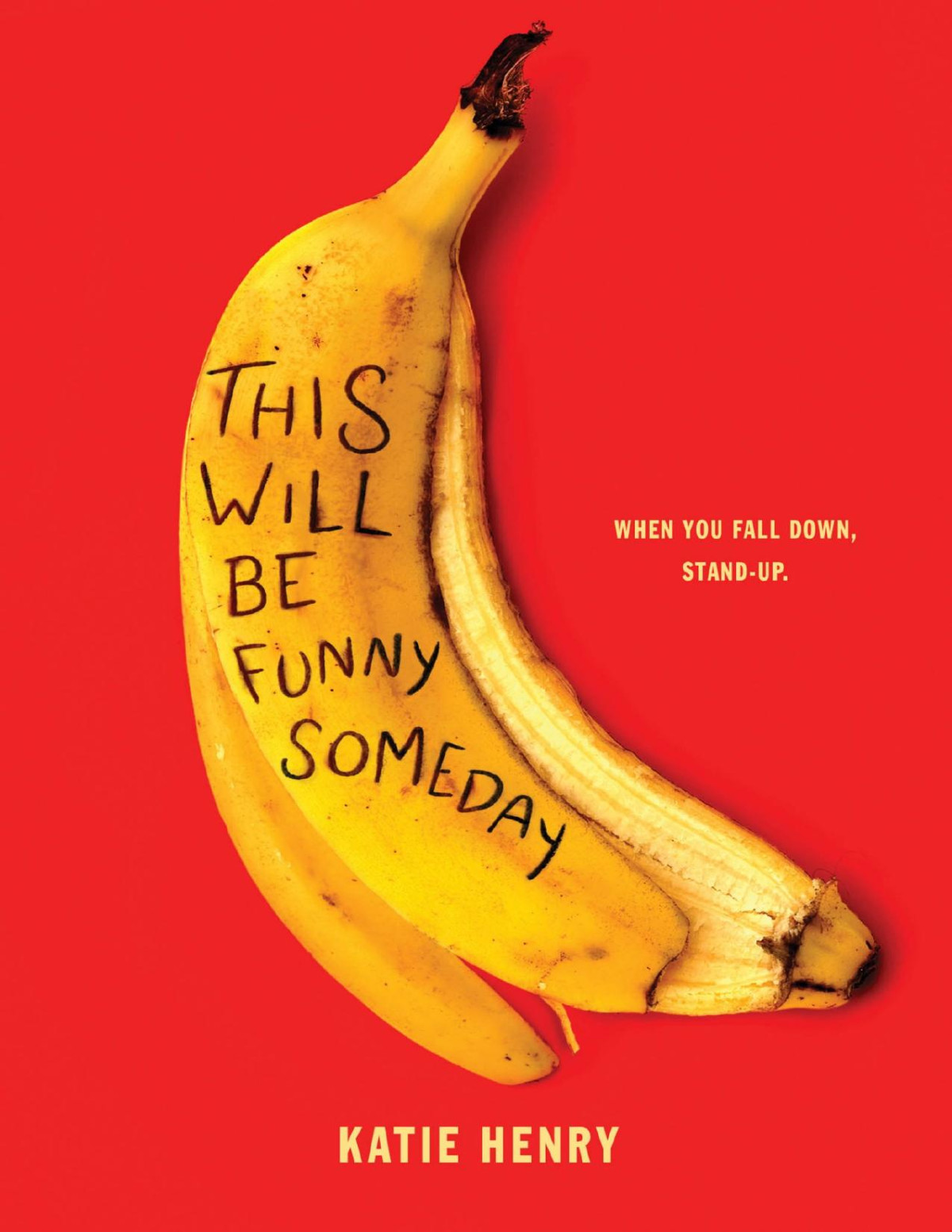 This Will Be Funny Someday Katie Henry