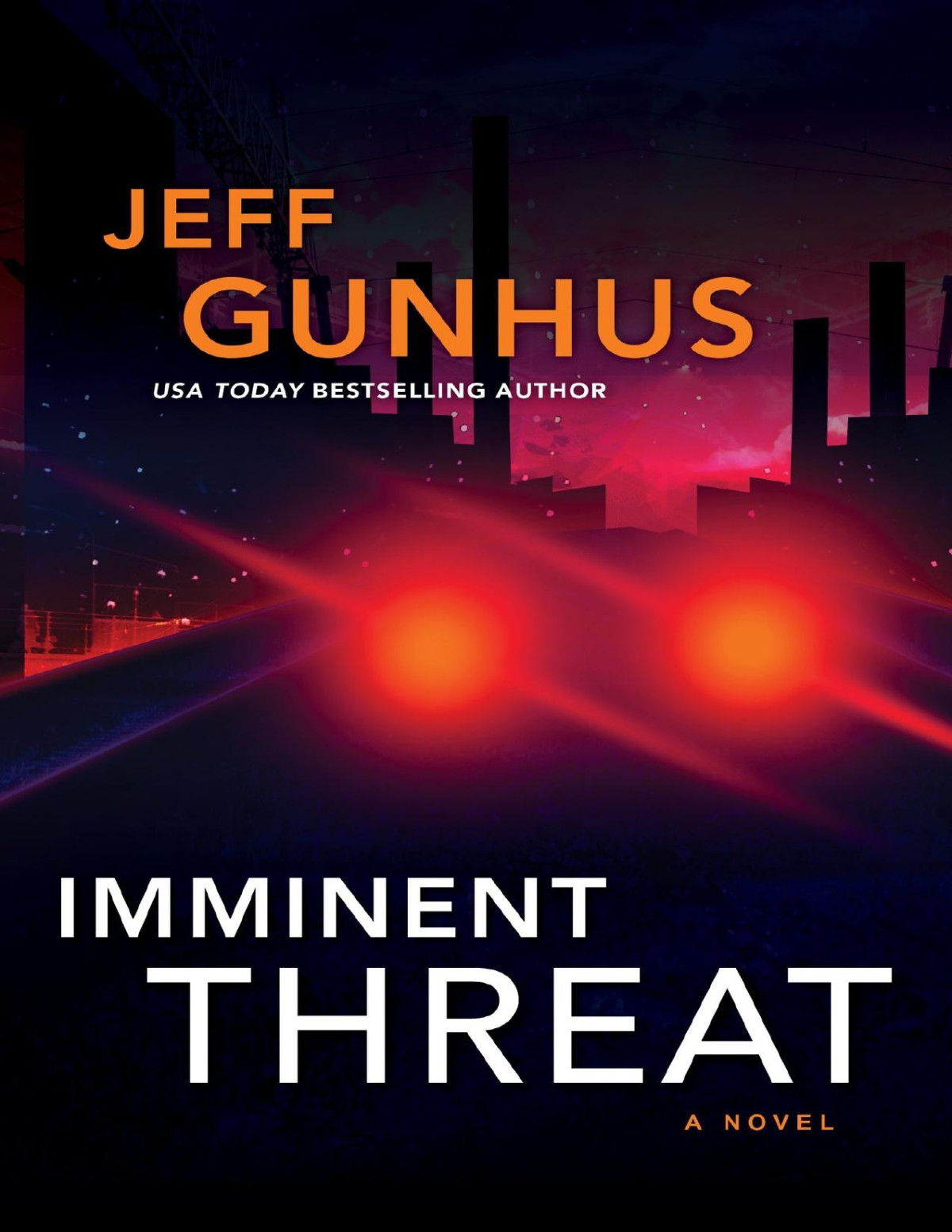 Imminent Threat Jeff Gunhus