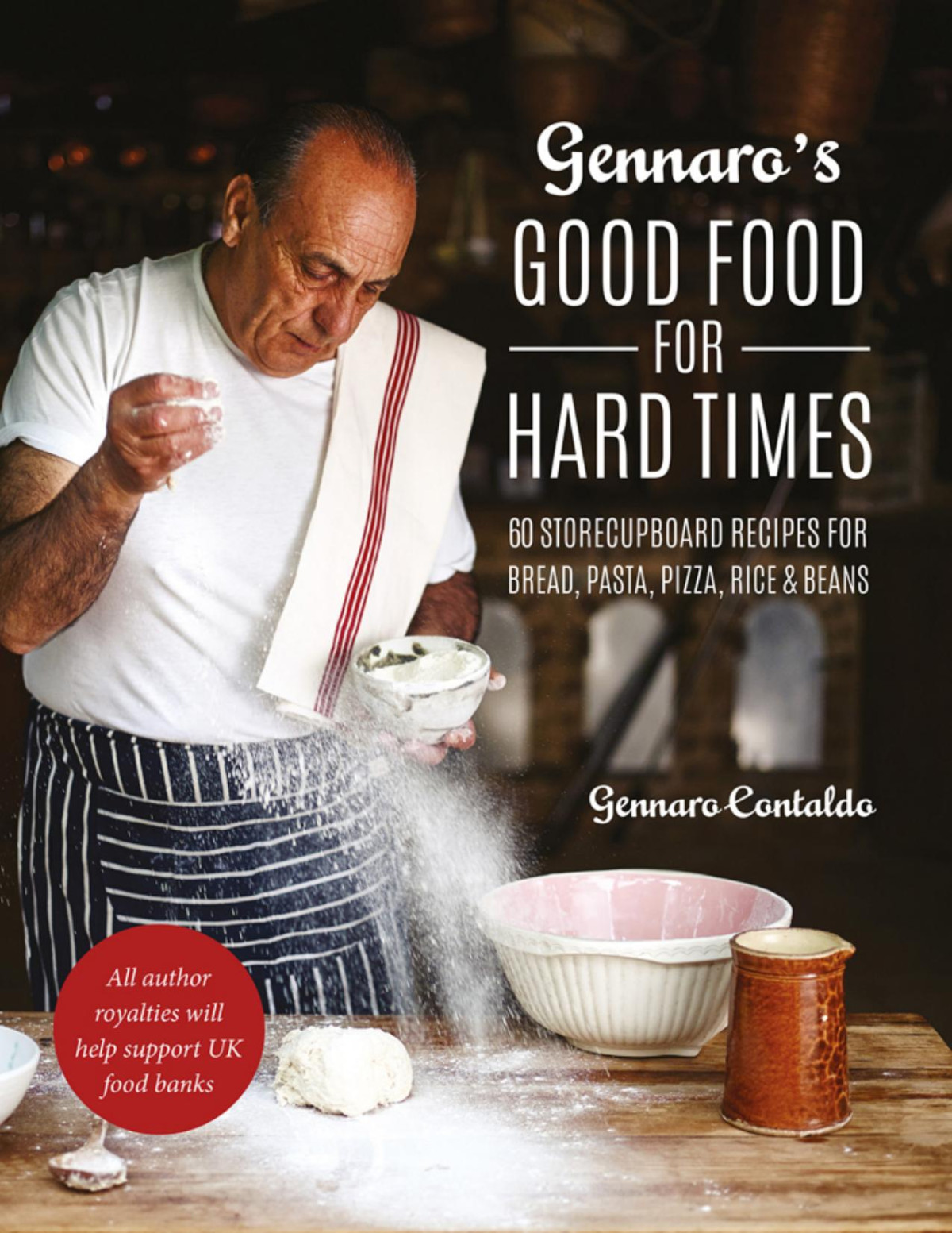 Gennaros Good Food For Hard Times Gennaro Contaldo