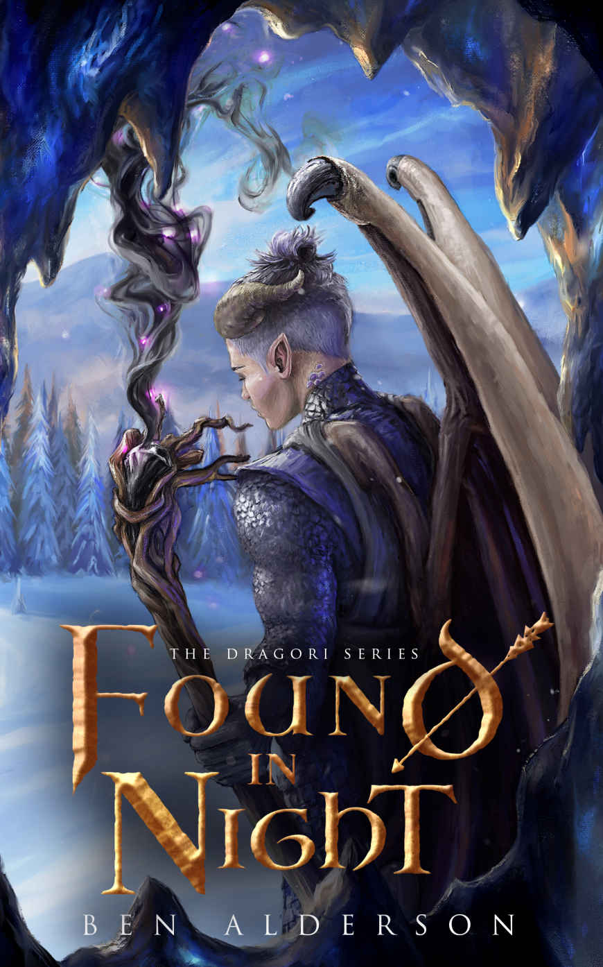 Found In Night The Dragori Series Book 2 Ben Alderson