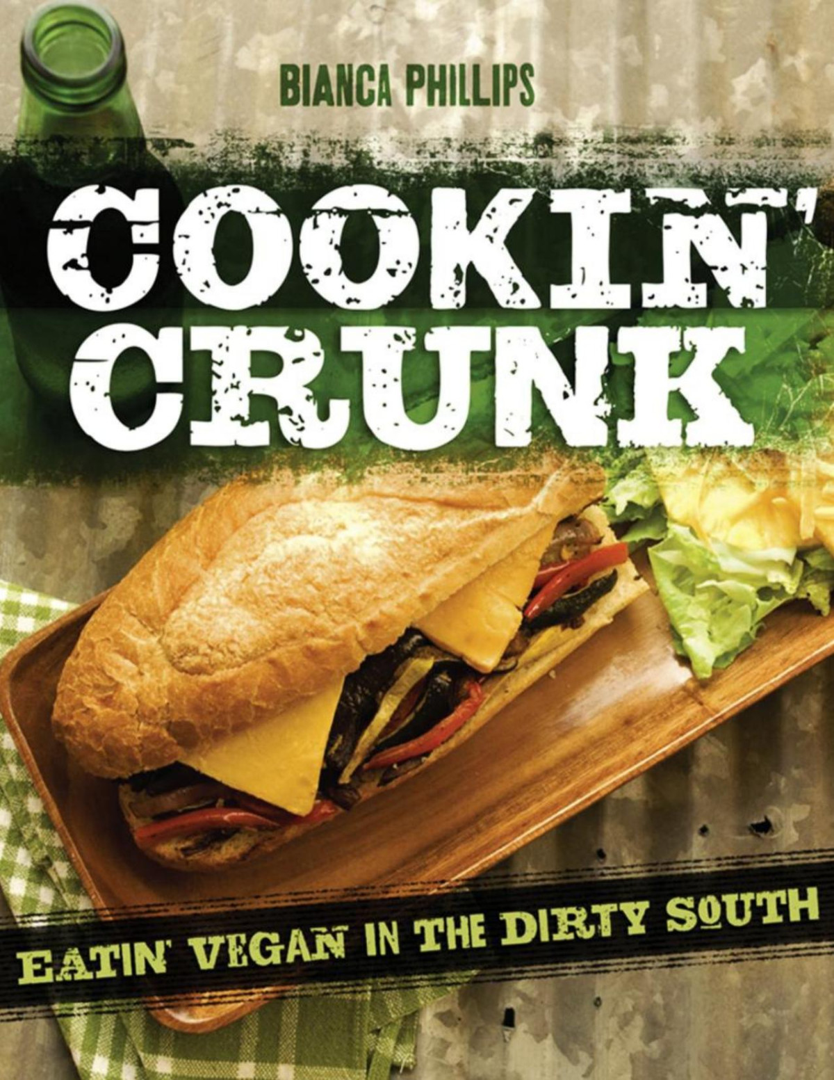 Cookin Crunk Eatin Vegan In The Dirty South Bianca Phillips