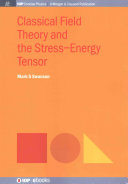 Classical Field Theory And The Stressenergy Tensor 1st Edition Mark S Swanson