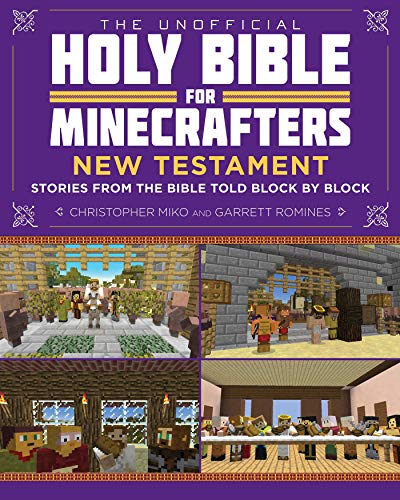 The Unofficial Holy Bible For Minecrafters Christopher Miko