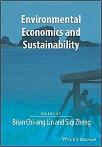 Environmental Economics And Sustainability Brian Chiang Lin