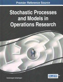 Stochastic Processes And Models In Operations Research Neelamegam Anbazhagan