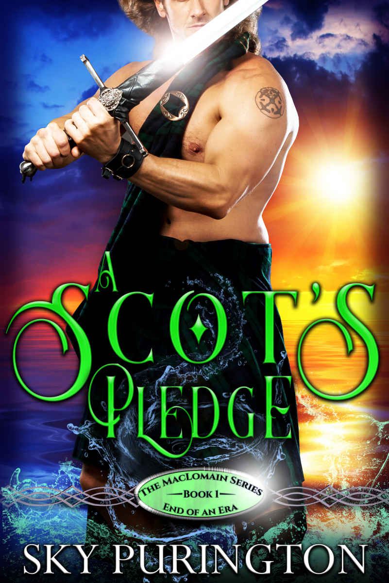 A Scots Pledge The Maclomain Series End Of An Era 1 Sky Purington