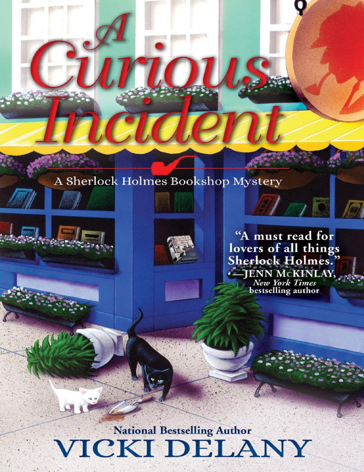A Curious Incident Sherlock Holmes Bookshop Mystery 6 Vicki Delany