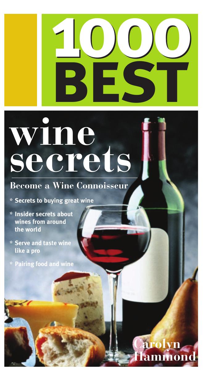 1000 Best Wine Secrets Carolyn Hammond