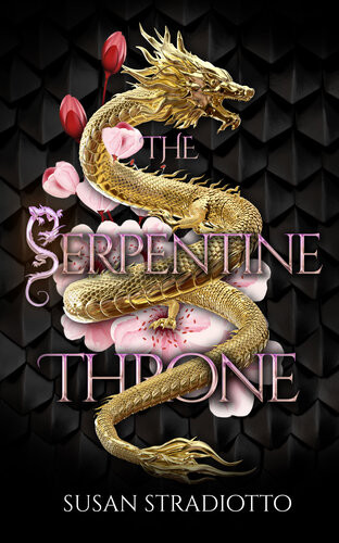 The Serpentine Throne Susan Stradiotto