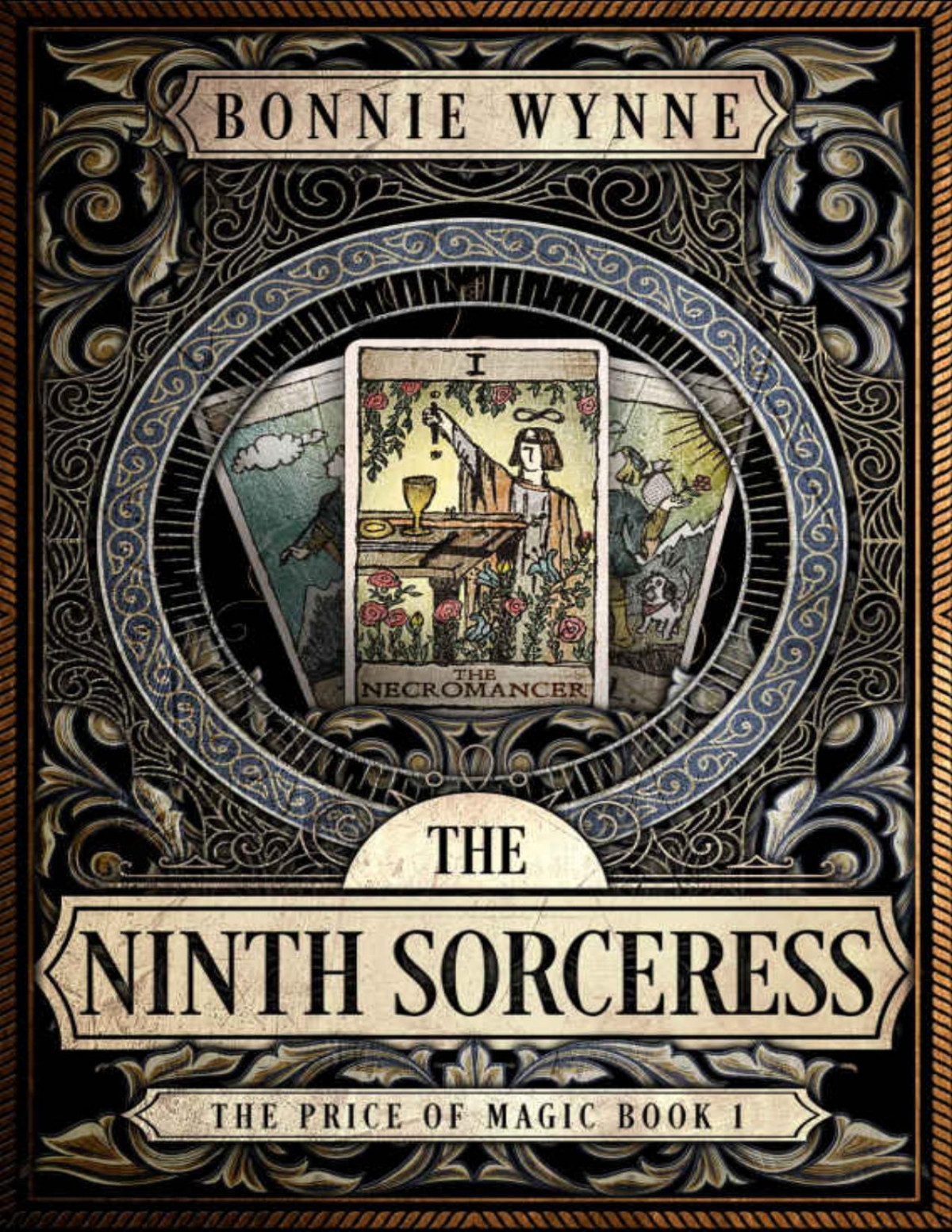 The Ninth Sorceress The Price Of Magic Book 1 Bonnie Wynne