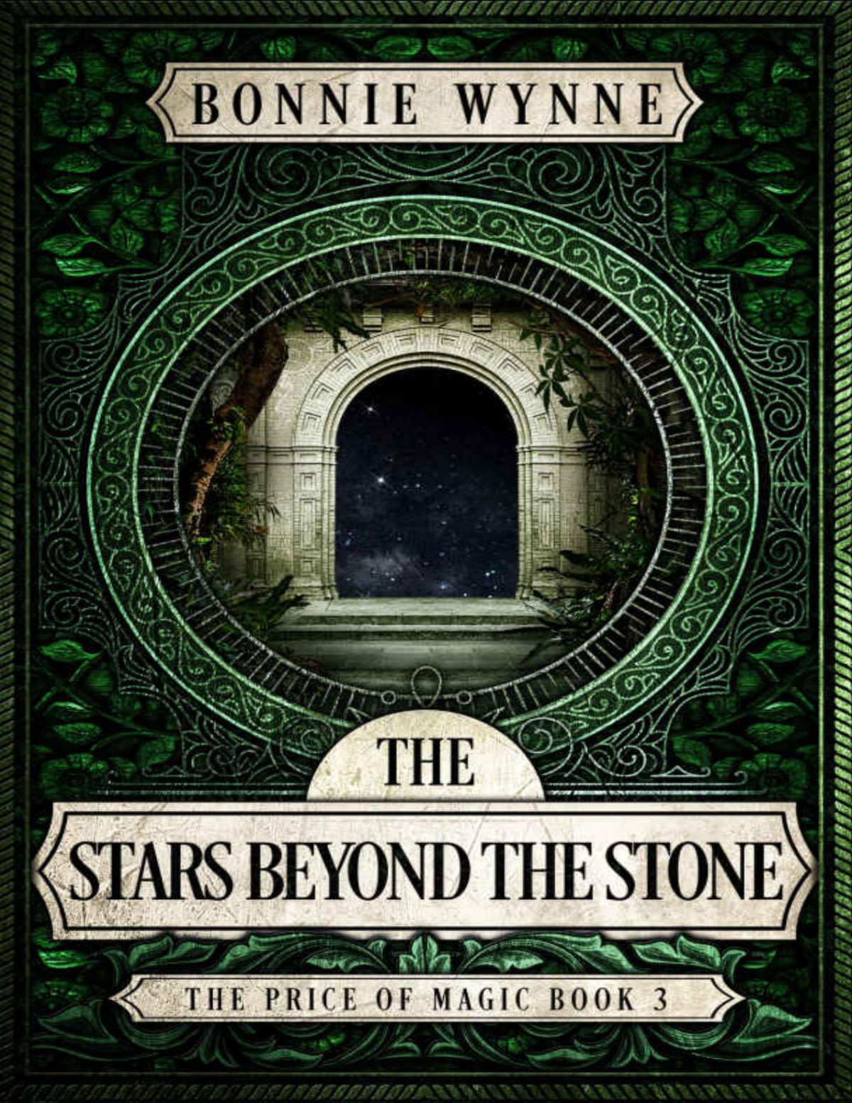 The Stars Beyond The Stone The Price Of Magic Book 3 Bonnie Wynne