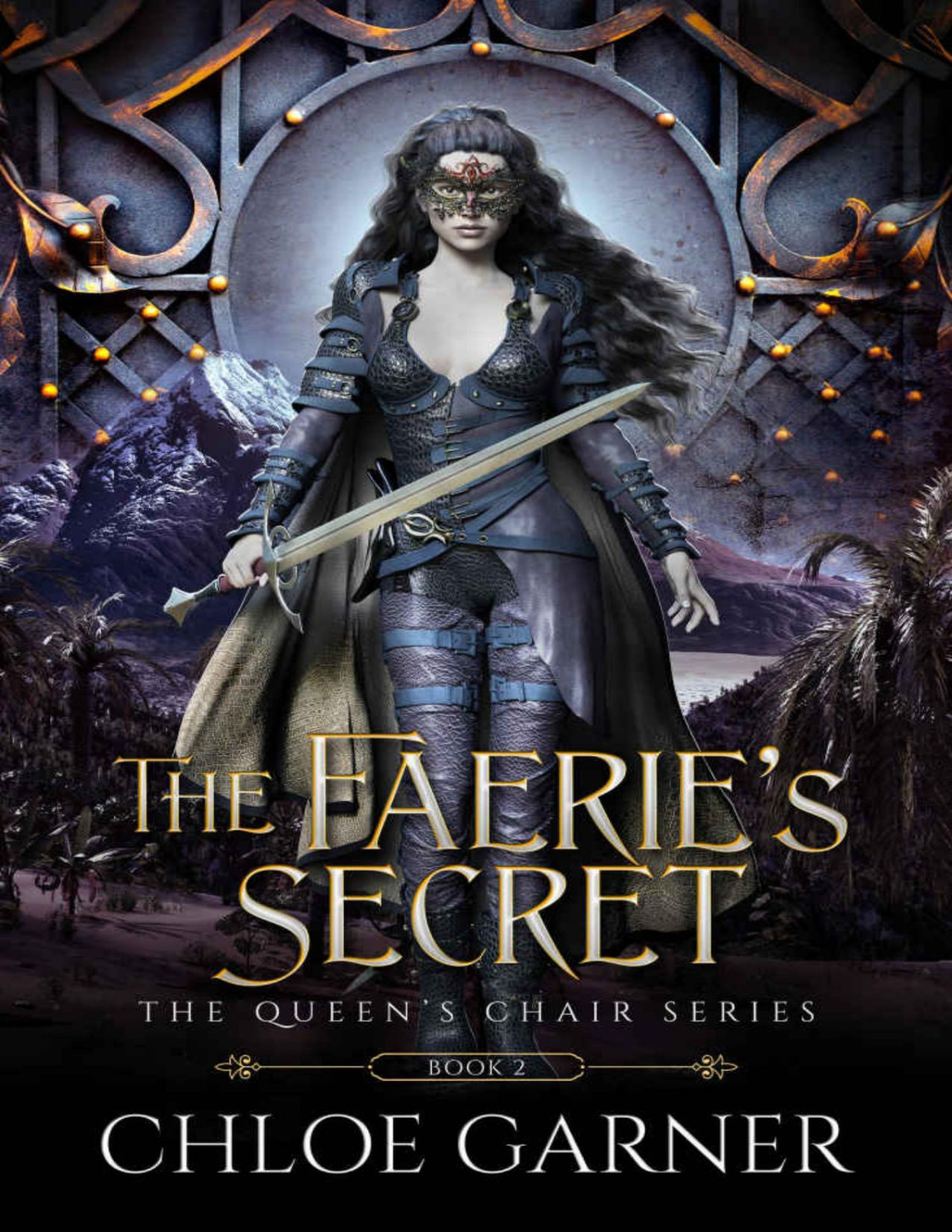 The Faeries Secret The Queens Chair Book 2 Chloe Garner