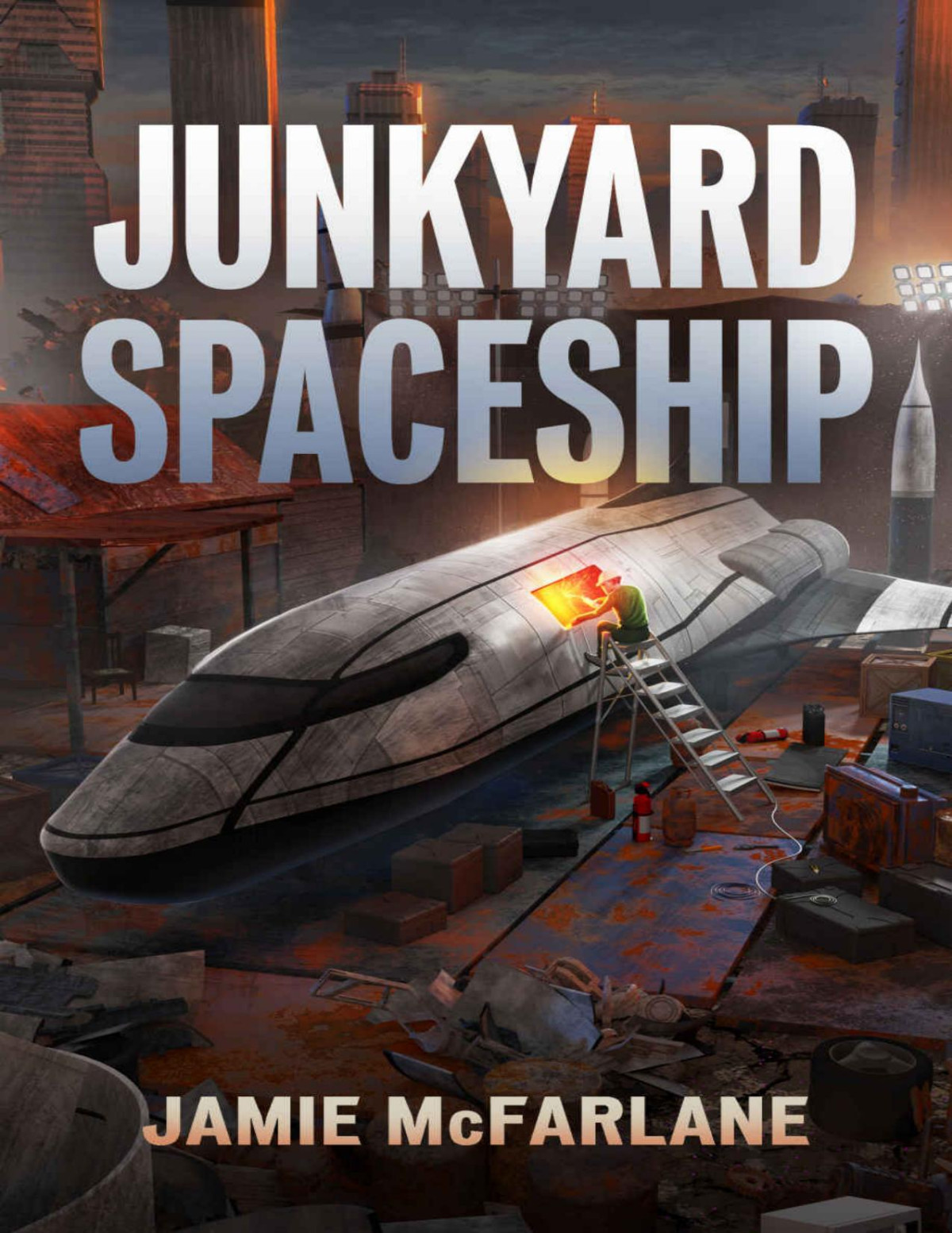 Junkyard Spaceship Junkyard Pirate Book 3 Jamie Mcfarlane