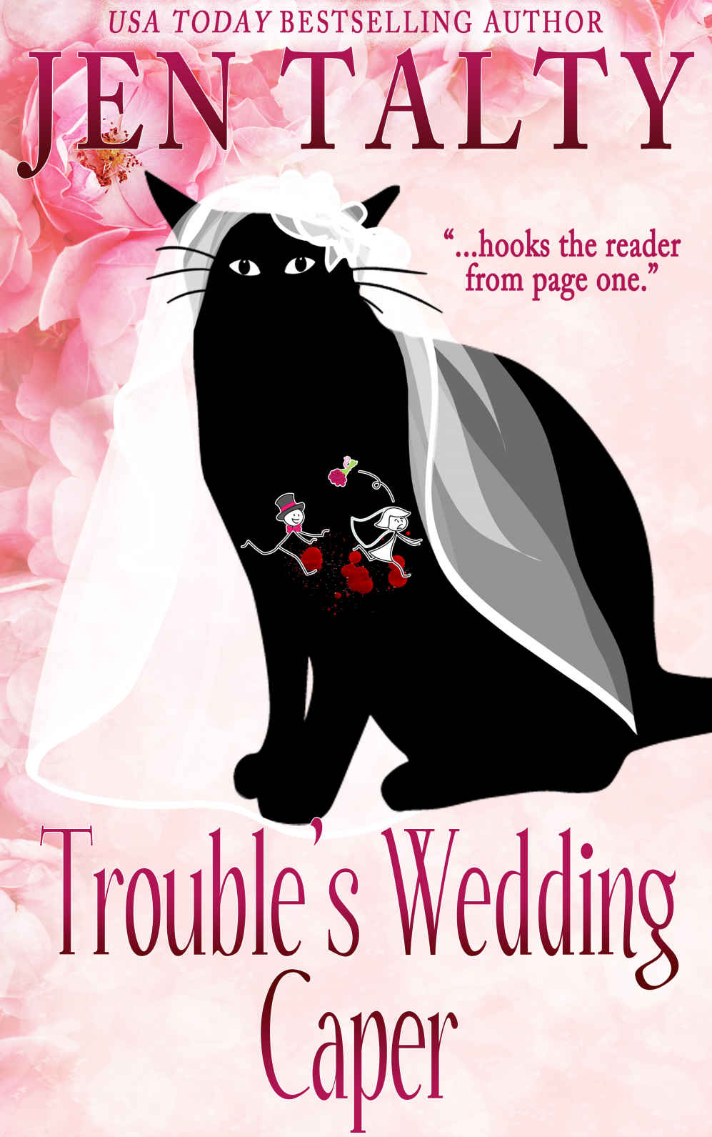 Troubles Wedding Caper Book 8 Of Cat Detective Familiar Legacy Mystery Series Jen Talty