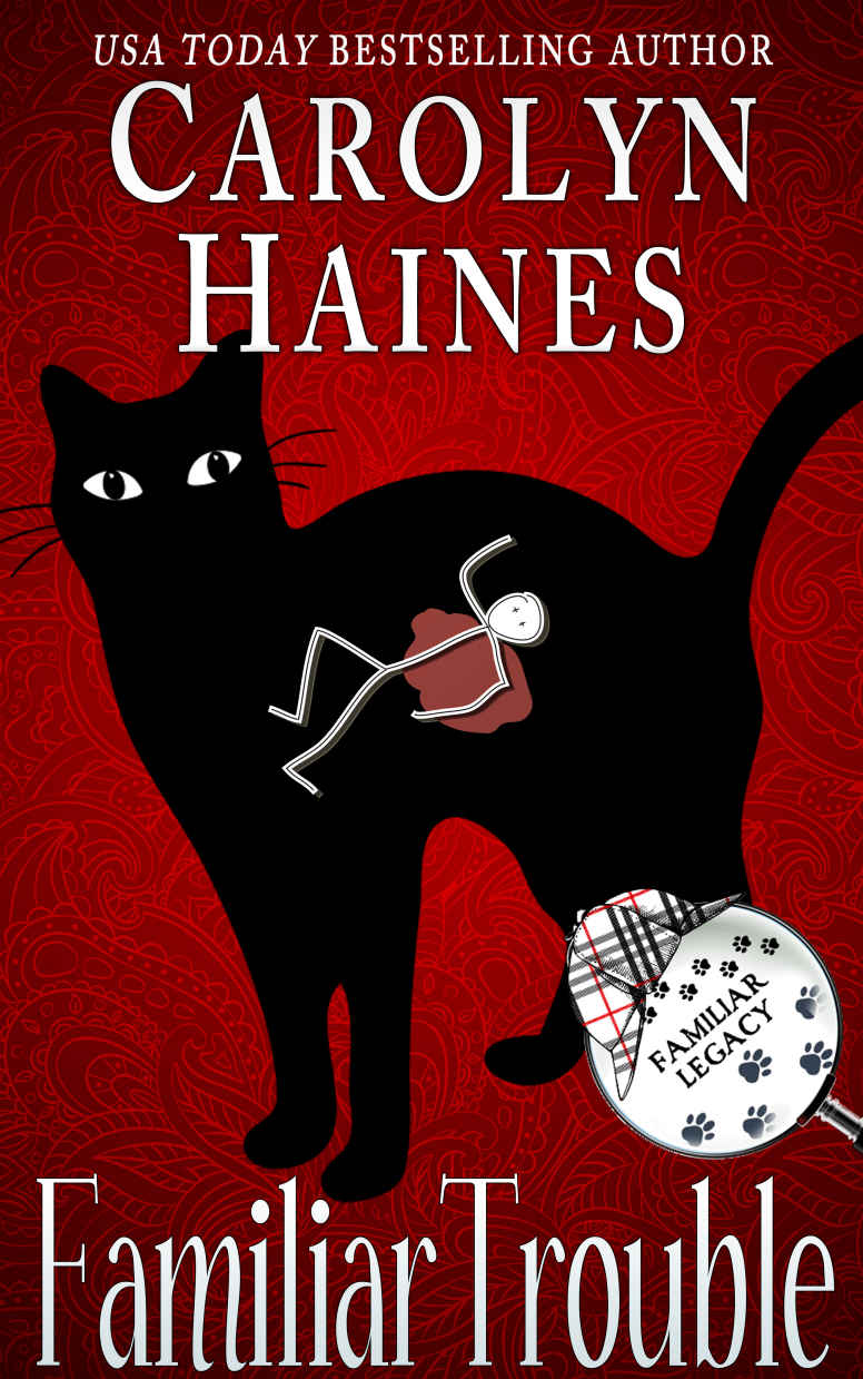 Familiar Trouble Book 1 Of Cat Detective Familiar Legacy Mystery Series Carolyn Haines