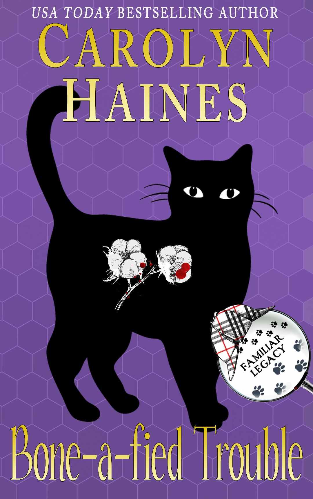 Boneafied Trouble Book 9 Of Cat Detective Familiar Legacy Mystery Series Carolyn Haines
