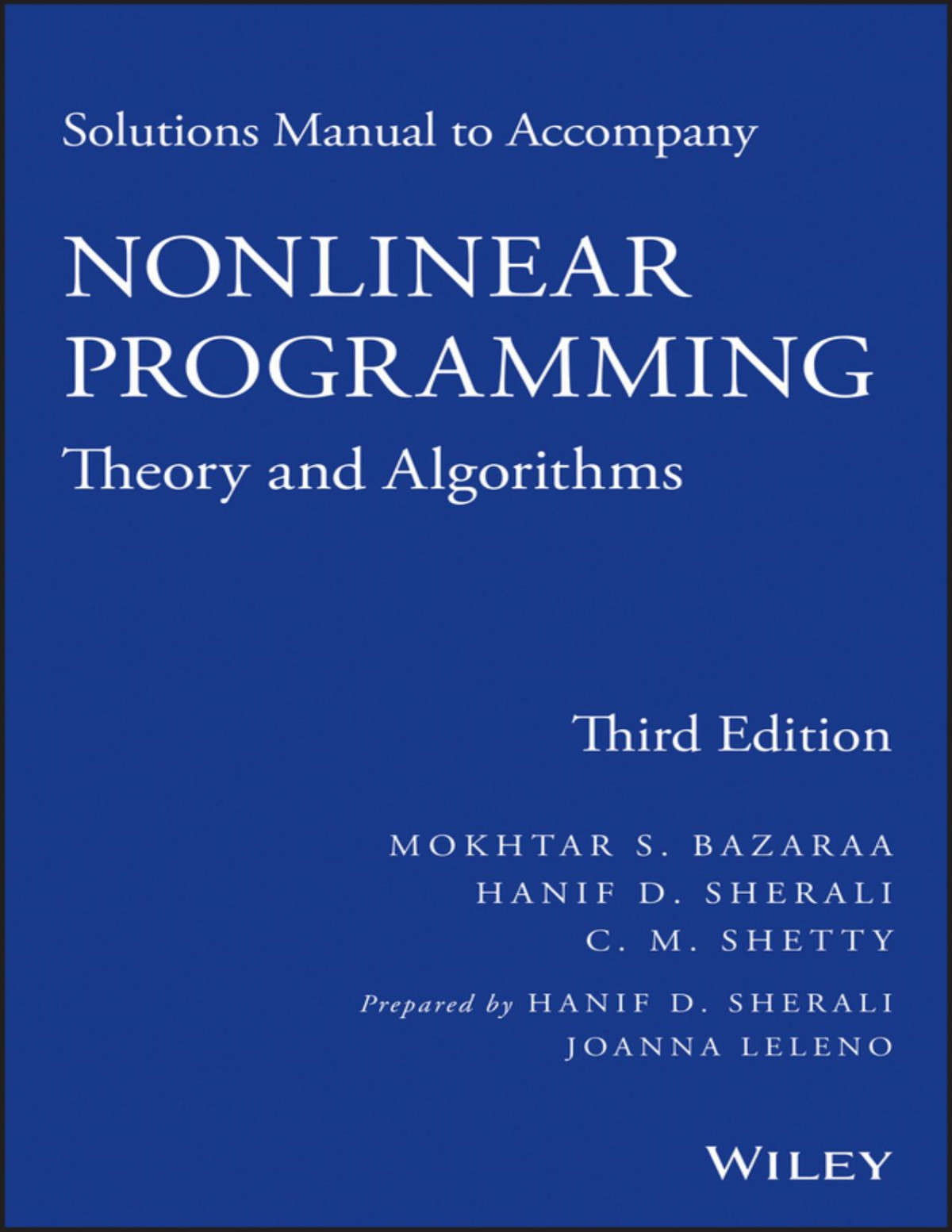 Solutions Manual To Accompany Nonlinear Programming Theory And Algorithms Bazaraa