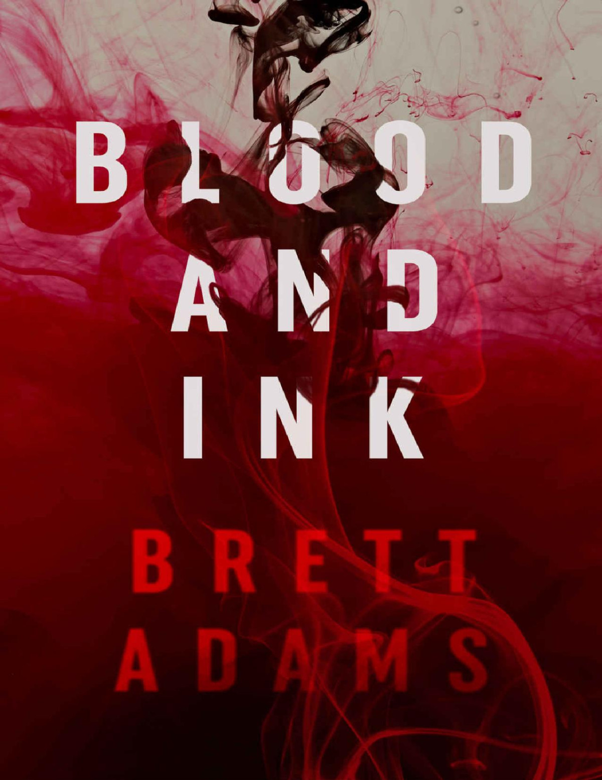 Blood And Ink Brett Adams