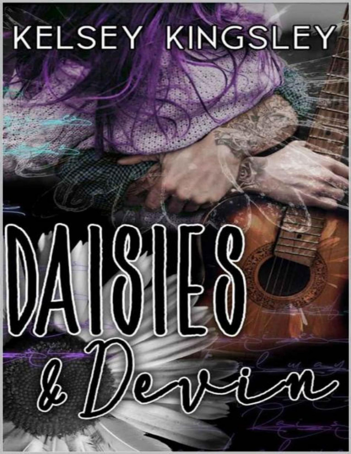 Daisies Devin Kelsey Kingsley