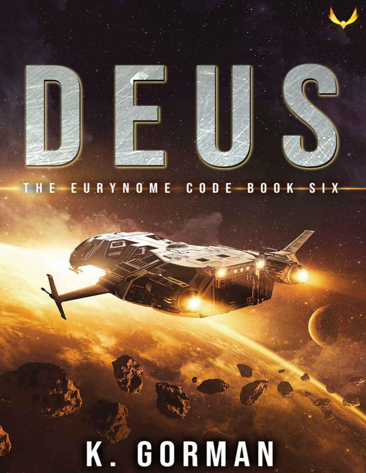 Deus The Eurynome Code Book Six Gorman K