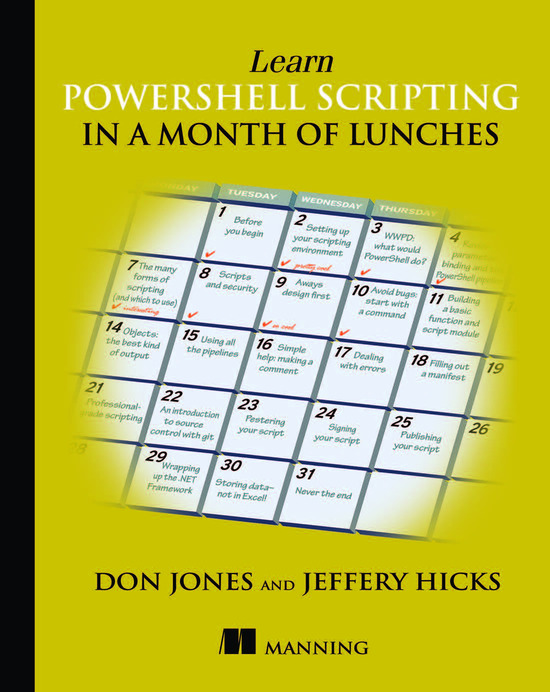Learn Powershell Scripting In A Month Of Lunches Don Jones Jeffery Hicks