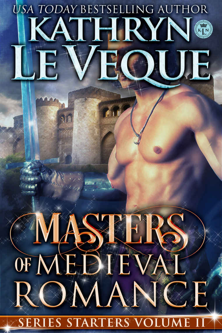 Masters Of Medieval Romance Series Starters Volume Ii Kathryn Le Veque