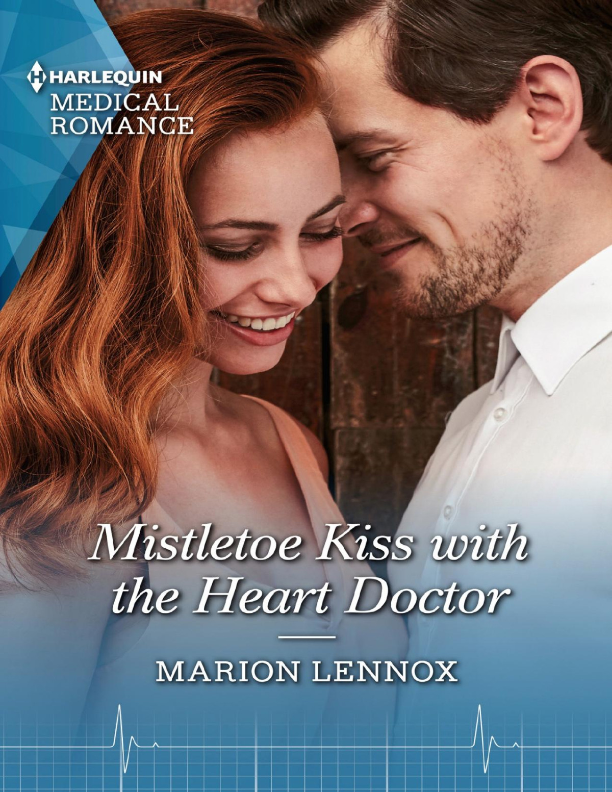Mistletoe Kiss With The Heart Doctor Marion Lennox