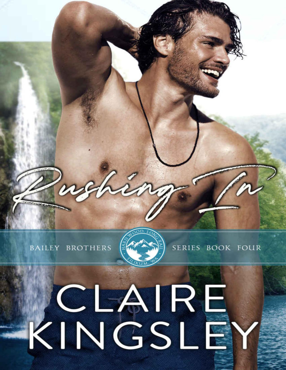 Rushing In A Small Town Family Romance Claire Kingsley