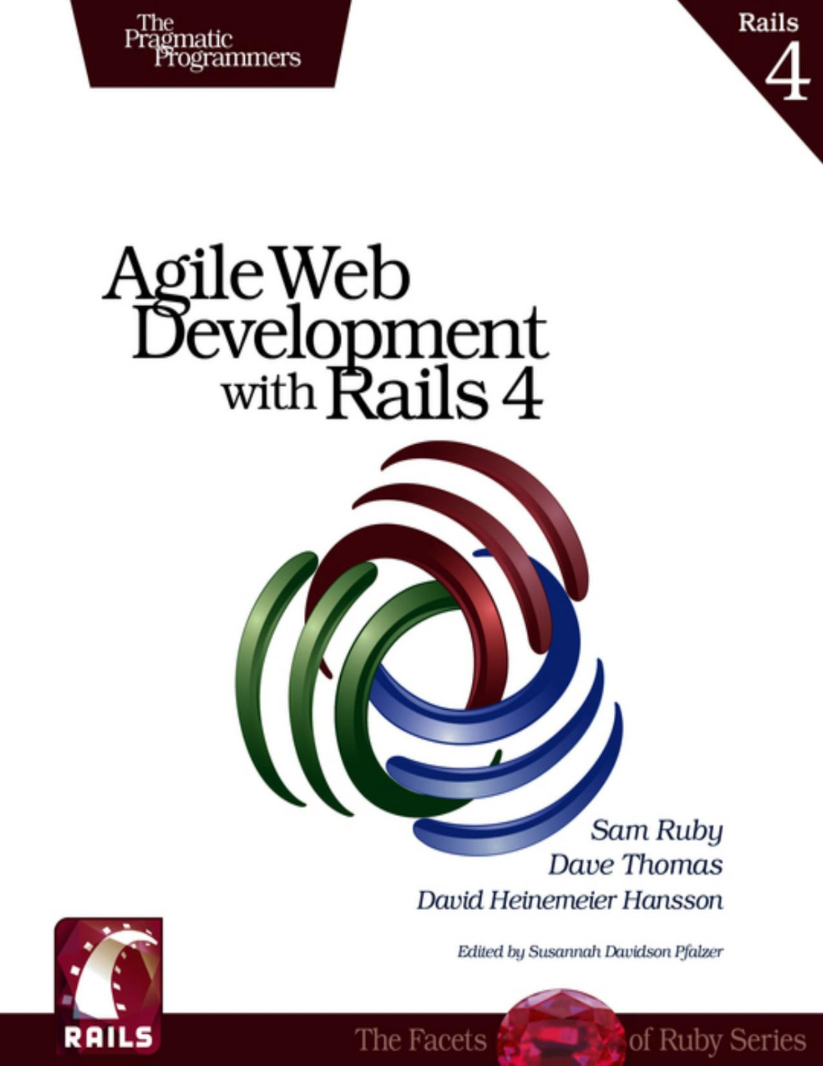 Agile Web Development With Rails 4 For Lorinda Hartzler Sam Ruby