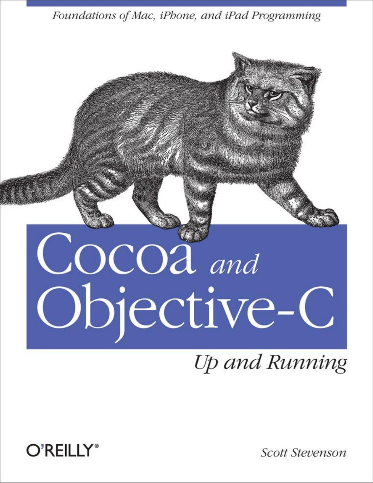 Cocoa And Objectivec Up And Running Scott Stevenson