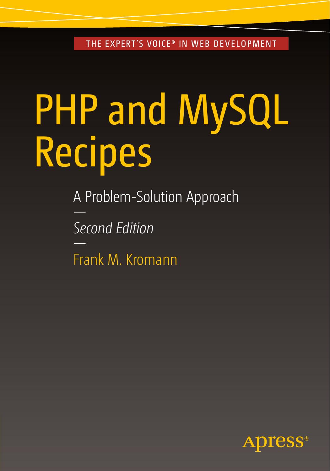 Php And Mysql Recipes A Problemsolution Approach 2nd Edition Frank M Kromann