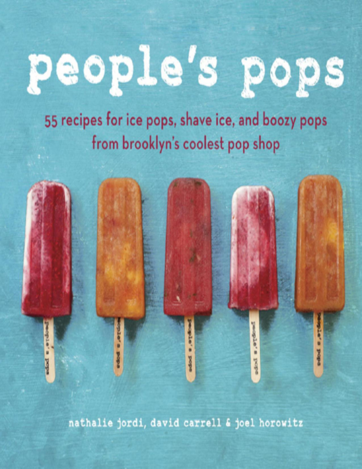 Peoples Pops Nathalie Jordi David Carrell Joel Horowitz
