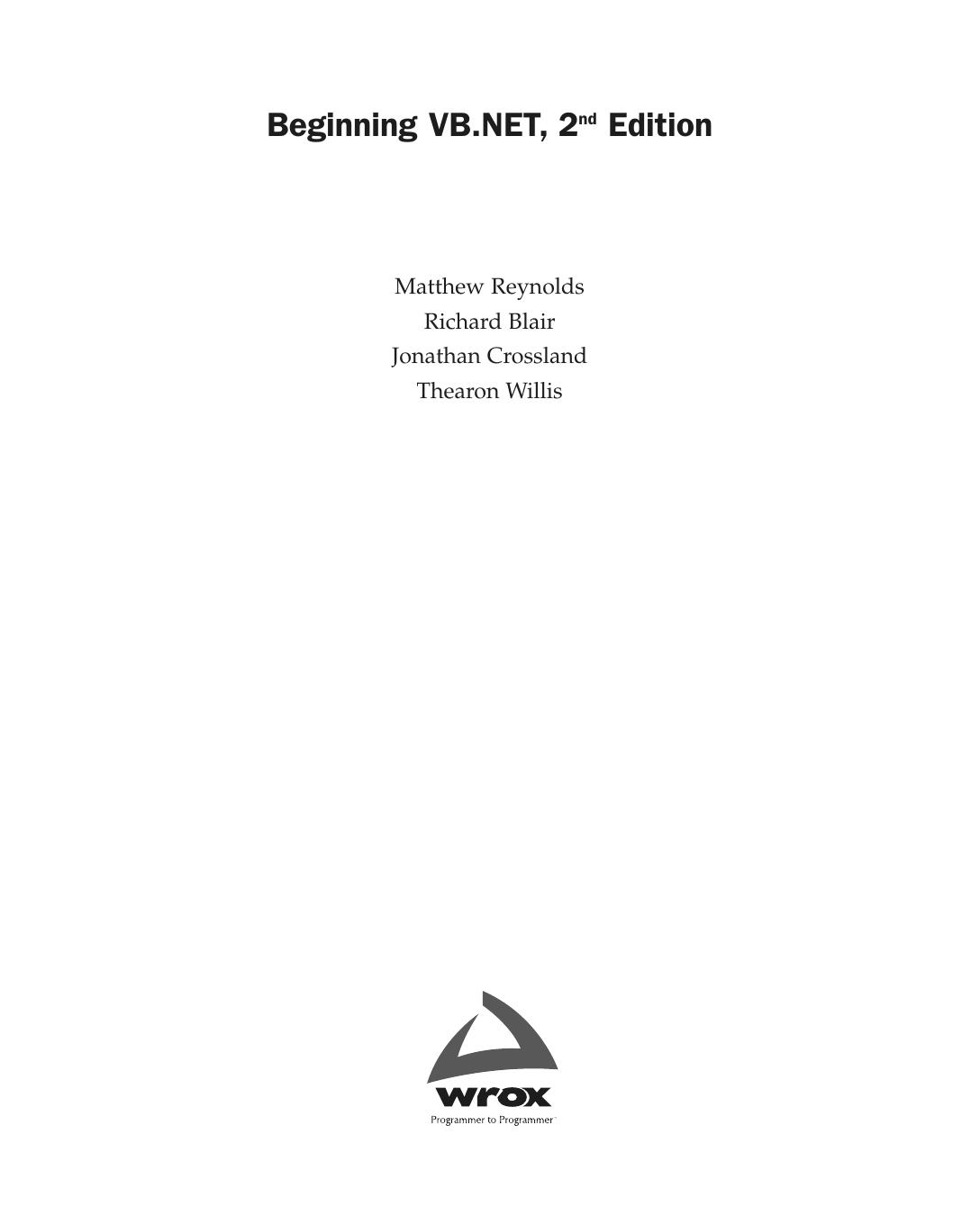 Beginning Vbnet 2nd Edition 2nd Edition Richard Blair Jonathan Crossland