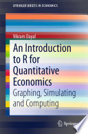 An Introduction To R For Quantitative Economics Vikram Dayal