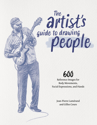 The Artists Guide To Drawing People Jeanpierre Lamrand