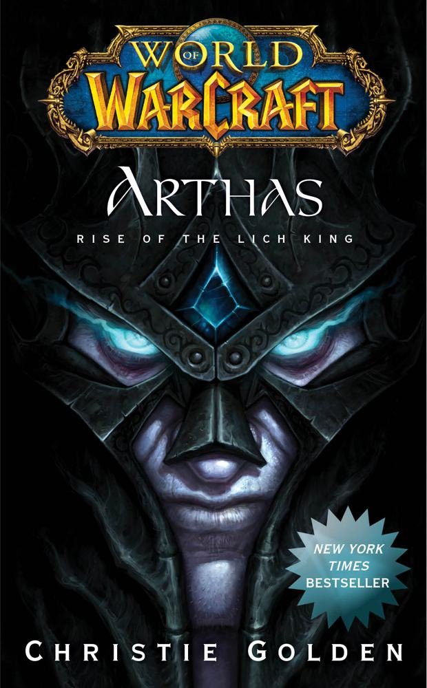 World Of Warcraft Arthas Rise Of The Lich King World Of Warcraft Pocket Star Christie Golden