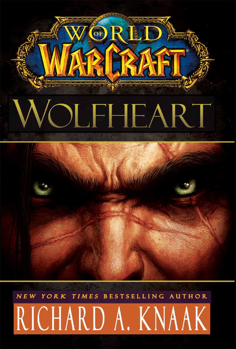 World Of Warcraft Wolfheart Richard A Knaak