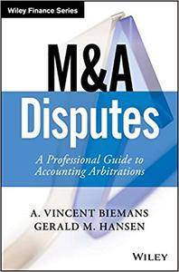 Ma Disputes A Professional Guide To Accounting Arbitrations A Vincent Biemans