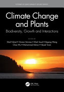 Climate Change And Plants Biodiversity Growth And Interactions Shah Fahad