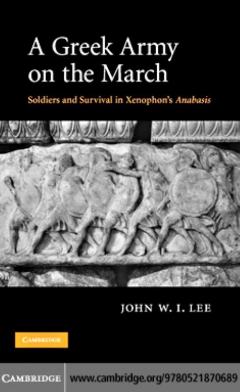 A Greek Army On The March 1st Edition John W I Lee